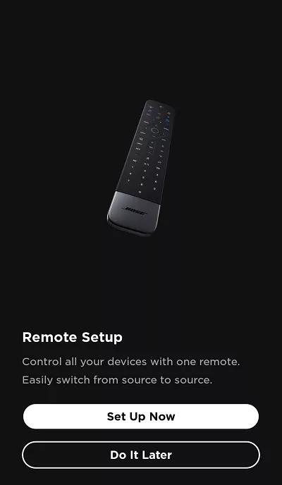 Set up remote now or later