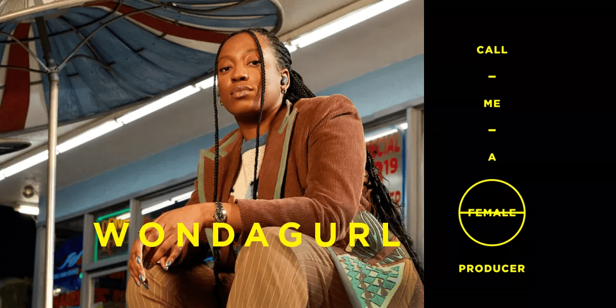 WondaGurl, Appelez-moi « Productrice »